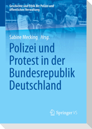 Polizei und Protest in der Bundesrepublik Deutschland