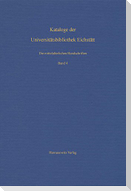 Die mittelalterlichen Handschriften der Universitätsbibliothek Eichstätt. Vierter Band: Aus Cod. st 700-Cod. st 766