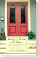 Bringing Home the Dharma