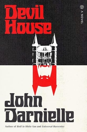 Darnielle, John. Devil House. Scribe UK, 2023.
