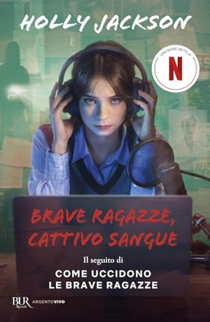 Jackson, Holly. Brave ragazze, cattivo sangue. Rizzoli, 2026.