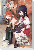 Saint? No! I'm Just a Passing Beast Tamer!, Vol. 2