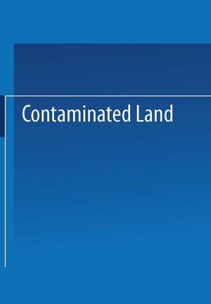 Smith, Michael A.. Contaminated Land - Reclamation and Treatment. Springer US, 2014.