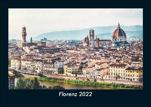 Tobias Becker. Florenz 2022 Fotokalender DIN A5 - Monatskalender mit Bild-Motiven aus Orten und Städten, Ländern und Kontinenten. Vero Kalender, 2021.