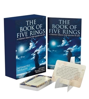 Musashi, Miyamoto. The Book of Five Rings Book & Card Deck - A Strategy Oracle for Success in Life: Includes 50 Cards and a 128-Page Book. Arcturus Publishing, 2024.