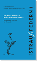 Dis/kontinuitäten im Werk Ludwig Tiecks