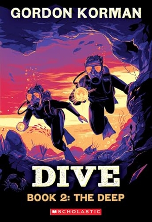 Korman, Gordon. Dive #2: The Deep. Scholastic Inc., 2025.