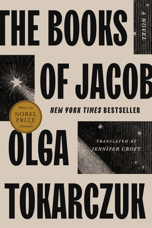 Tokarczuk, Olga. The Books of Jacob - A Novel. Penguin LLC  US, 2023.