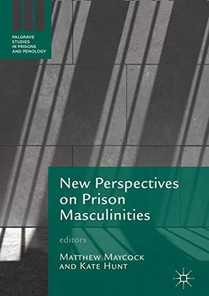 Hunt, Kate / Matthew Maycock (Hrsg.). New Perspectives on Prison Masculinities. Springer International Publishing, 2018.