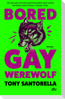 Bored Gay Werewolf