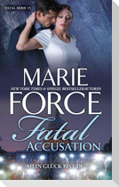 Fatal Accusation - Mein Glück bist du