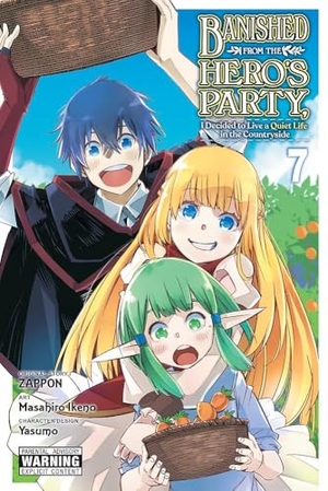 Ikeno, Masahiro / Winster et al. Banished from the Hero's Party, I Decided to Live a Quiet Life in the Countryside, Vol. 7 (manga). Hodder Paperbacks, 2024.