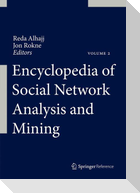 Encyclopedia of Social Network Analysis and Mining