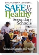 Safe & Healthy Secondary Schools