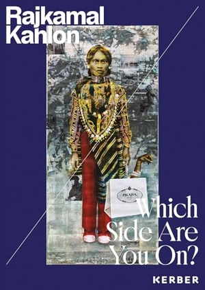 Kunsthalle Wien / How & for Whom WHW What (Hrsg.). Rajkamal Kahlon - Which Side Are You On?. Kerber Christof Verlag, 2025.