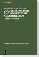 Clause Structure and Adjuncts in Austronesian Languages