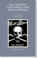 Das geheime Liederbuch der Skull & Bones