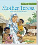 Mother Teresa: The Smile of Calcutta