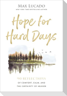 Hope for Hard Days