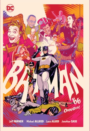 Allred, Michael / Jeff Parker. Batman '66 Omnibus (New Edition). DC Comics, 2024.