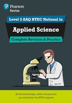 Saunders, Nigel. Pearson Revise Level 3 AAQ BTEC National in Applied Science Complete Revision and Practice. Pearson Education Ltd, 2025.