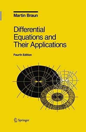 Braun, Martin. Differential Equations and Their Applications - An Introduction to Applied Mathematics. Springer, 1992.