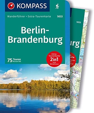 Will, Michael. KOMPASS Wanderführer Berlin-Brandenburg, 75 Touren mit Extra-Tourenkarte - GPS-Daten zum Download. Kompass Karten GmbH, 2023.