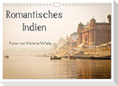 Romantisches Indien (Wandkalender 2024 DIN A4 quer), CALVENDO Monatskalender