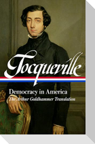 Alexis de Tocqueville: Democracy in America (Loa #147)