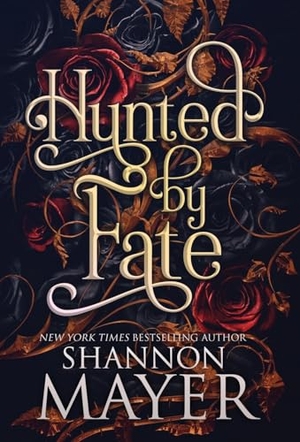 Mayer, Shannon. Hunted by Fate. Hijinks Ink Publishing, 2023.