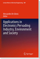 Applications in Electronics Pervading Industry, Environment and Society