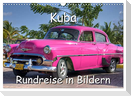 Kuba - Rundreise in Bildern (Wandkalender 2024 DIN A3 quer), CALVENDO Monatskalender