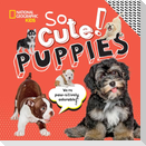 So Cute! Puppies
