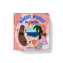 Woody Wurst will reisen