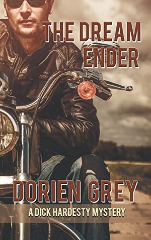Grey, Dorien. The Dream Ender (A Dick Hardesty Mystery, #11). Untreed Reads Publishing, 2016.
