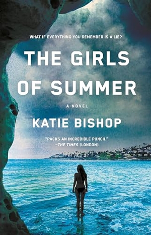 Bishop, Katie. The Girls of Summer. St. Martin's Publishing Group, 2024.