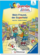 Leserabe mit Mildenberger Silbenmethode - Mein Freund, der Superheld