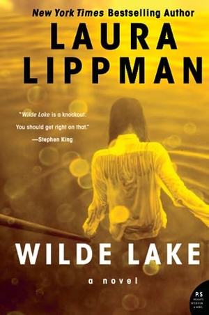 Lippman, Laura. Wilde Lake. HarperCollins, 2023.