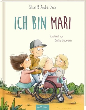 Dietz, Shari und André. Ich bin MARI - Ein Bilderbuch zum Thema Inklusion. Ars Edition GmbH, 2022.