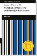 Künstliche Intelligenz und der neue Faschismus