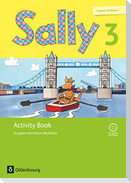 Sally 3. Schuljahr - Ausgabe Nordrhein-Westfalen - Activity Book