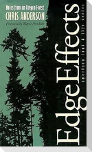 Edge Effects: Notes from an Oregon Forest
