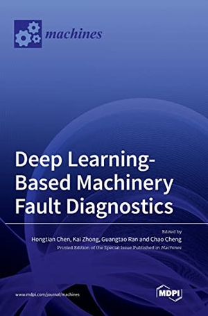Deep Learning-Based Machinery Fault Diagnostics. MDPI AG, 2022.