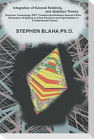 Integration of General Relativity and Quantum Theory