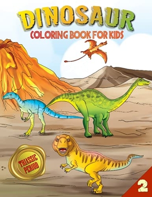 Lockhaven, A. B. / Grace Lockhaven. Dinosaur Coloring Book for Kids - Triassic Period (Book 2). Twisted Key Publishing, LLC, 2021.