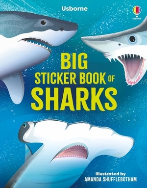 James, Alice. Big Sticker Book of Sharks. Usborne Books, 2024.