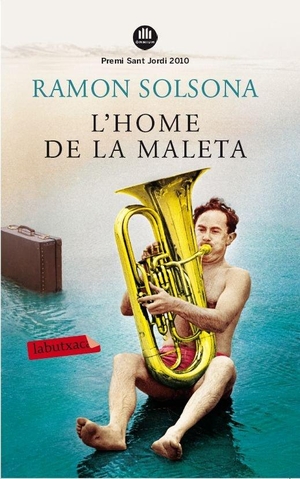 Solsona, Ramon. L'home de la maleta. labutxaca, 2012.