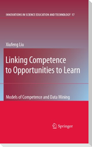 Linking Competence to Opportunities to Learn
