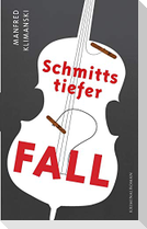 Schmitts tiefer Fall
