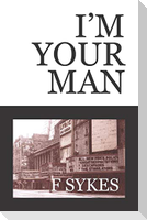 I'm Your Man